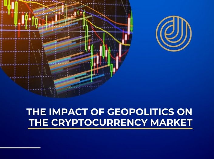 The Impact of Geopolitics on the Cryptocurrency Market