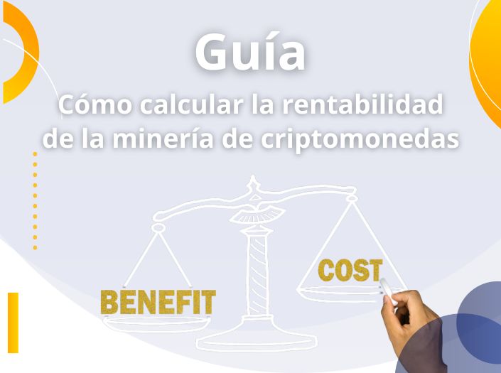 ¿Cómo calcular la rentabilidad de la minería de criptomonedas?