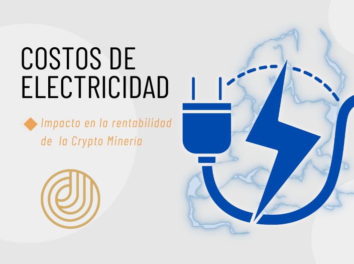 Impacto de los Costos de Electricidad en la Crypto Minería